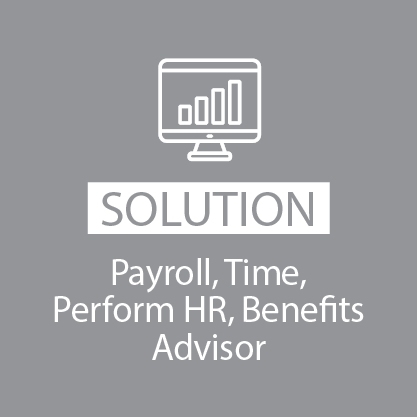 solution - payroll, time, perform hr, benefits, advisor