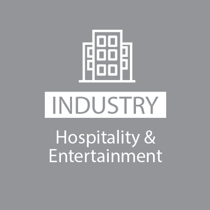 Industry - hospitality and entertainment